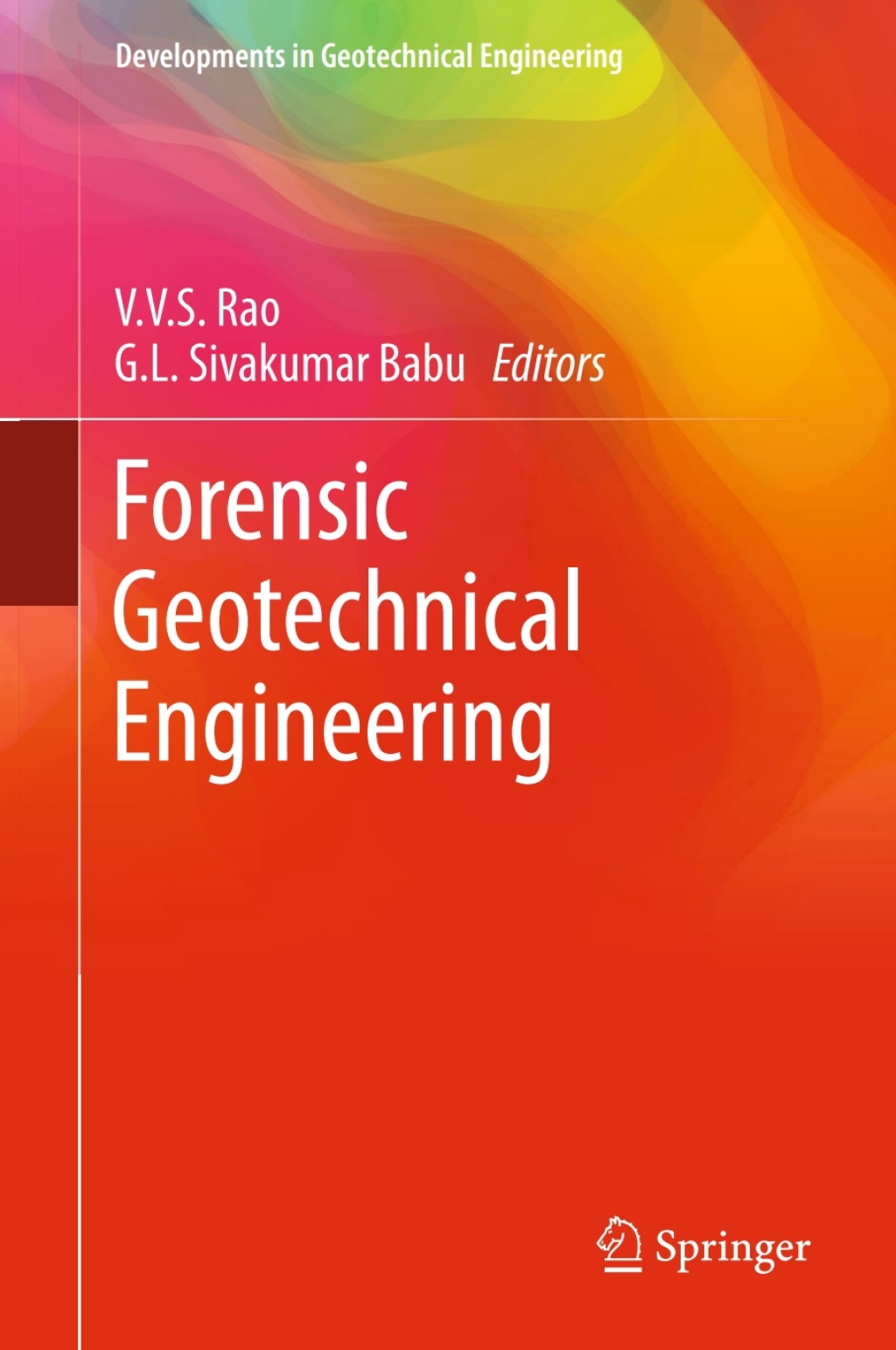 Forensic Geotechnical Engineering 