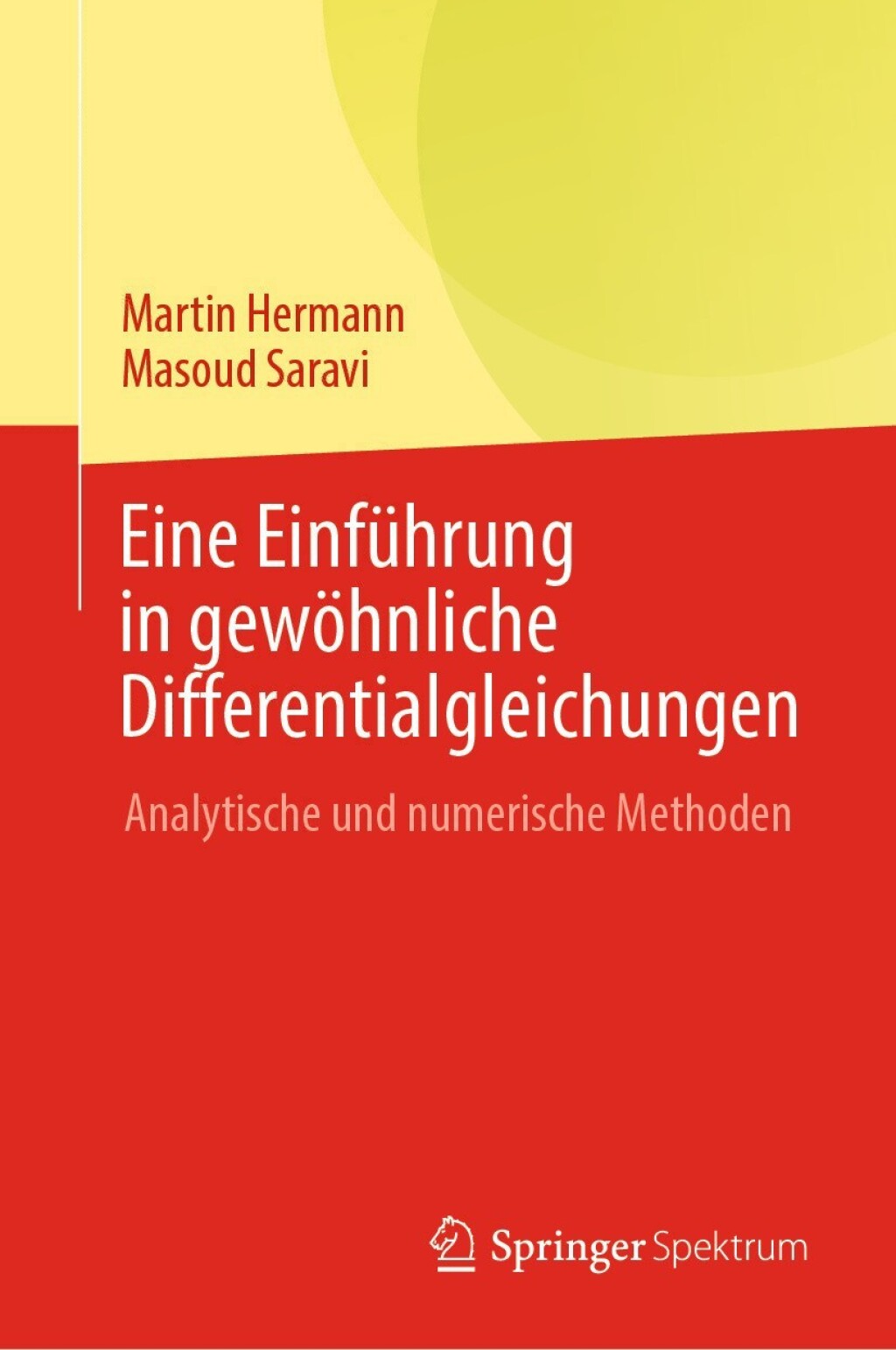 Eine EinfÃƒÂ¼hrung in gewÃƒÂ¶hnliche Differentialgleichungen Analytische und numerische Methoden 