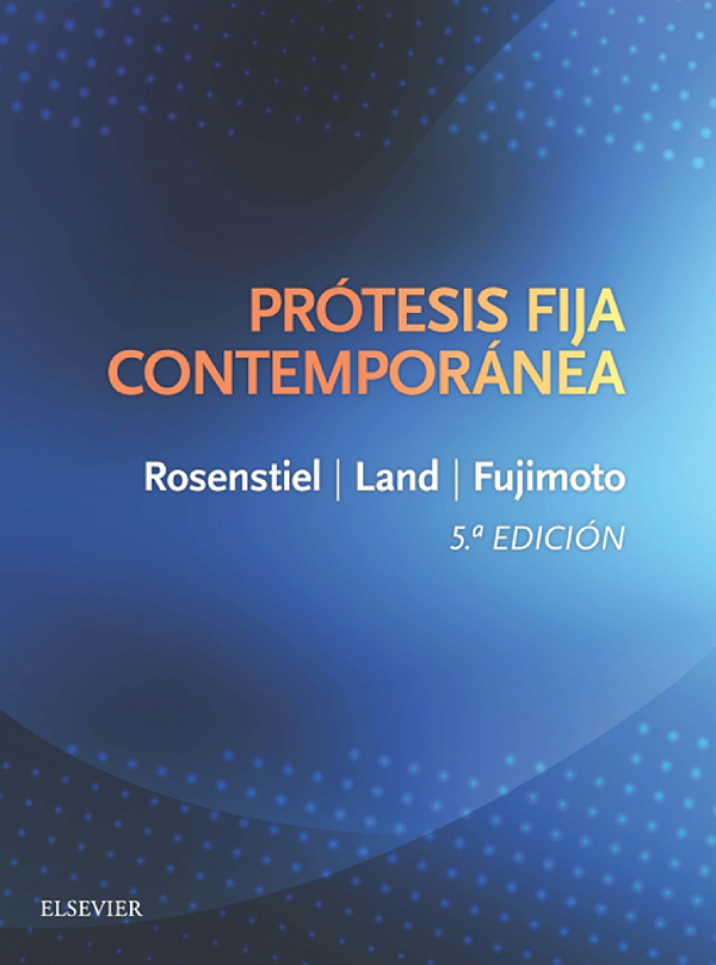 PrÃƒÂ³tesis fija contemporÃƒÂ¡nea 5th Edition