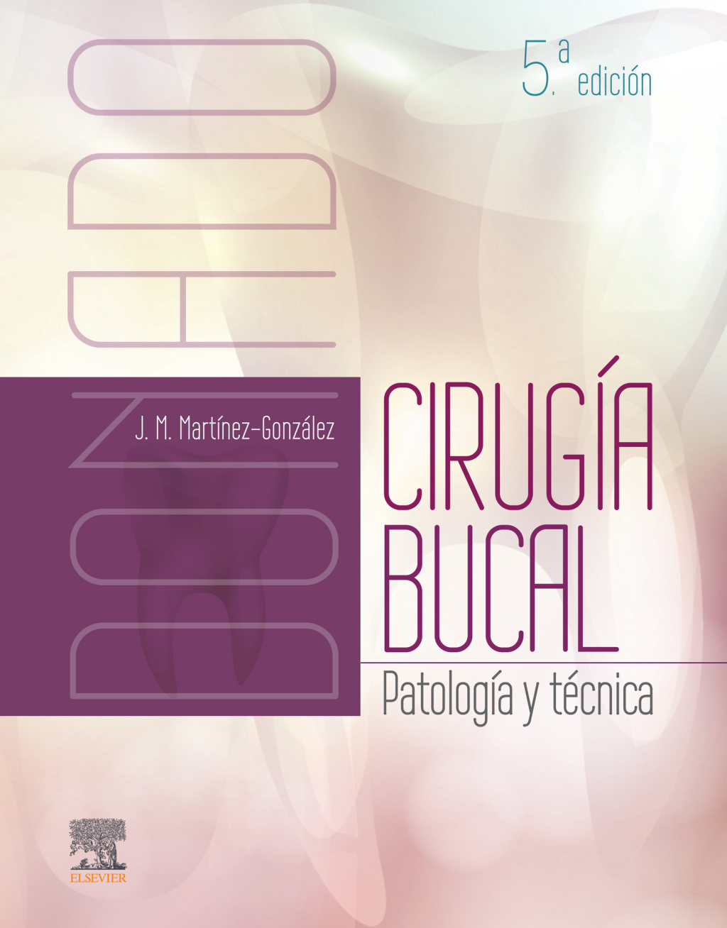 Donado. CirugÃƒÂ­a bucal PatologÃƒÂ­a y tÃƒÂ©cnica 5th Edition