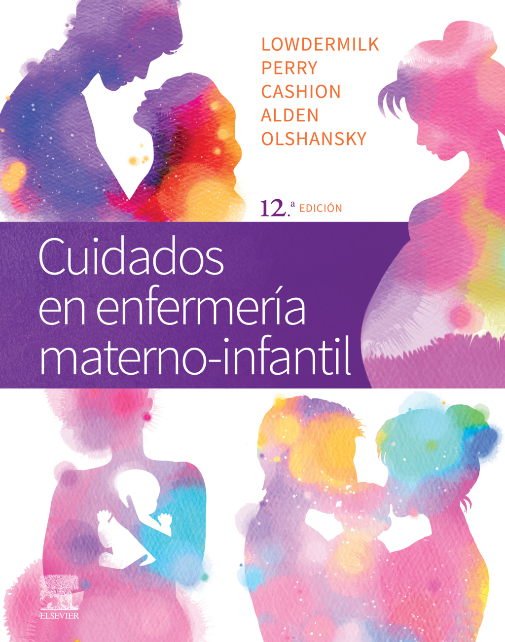 Cuidados en enfermerÃƒÂ­a materno-infantil 12th Edition