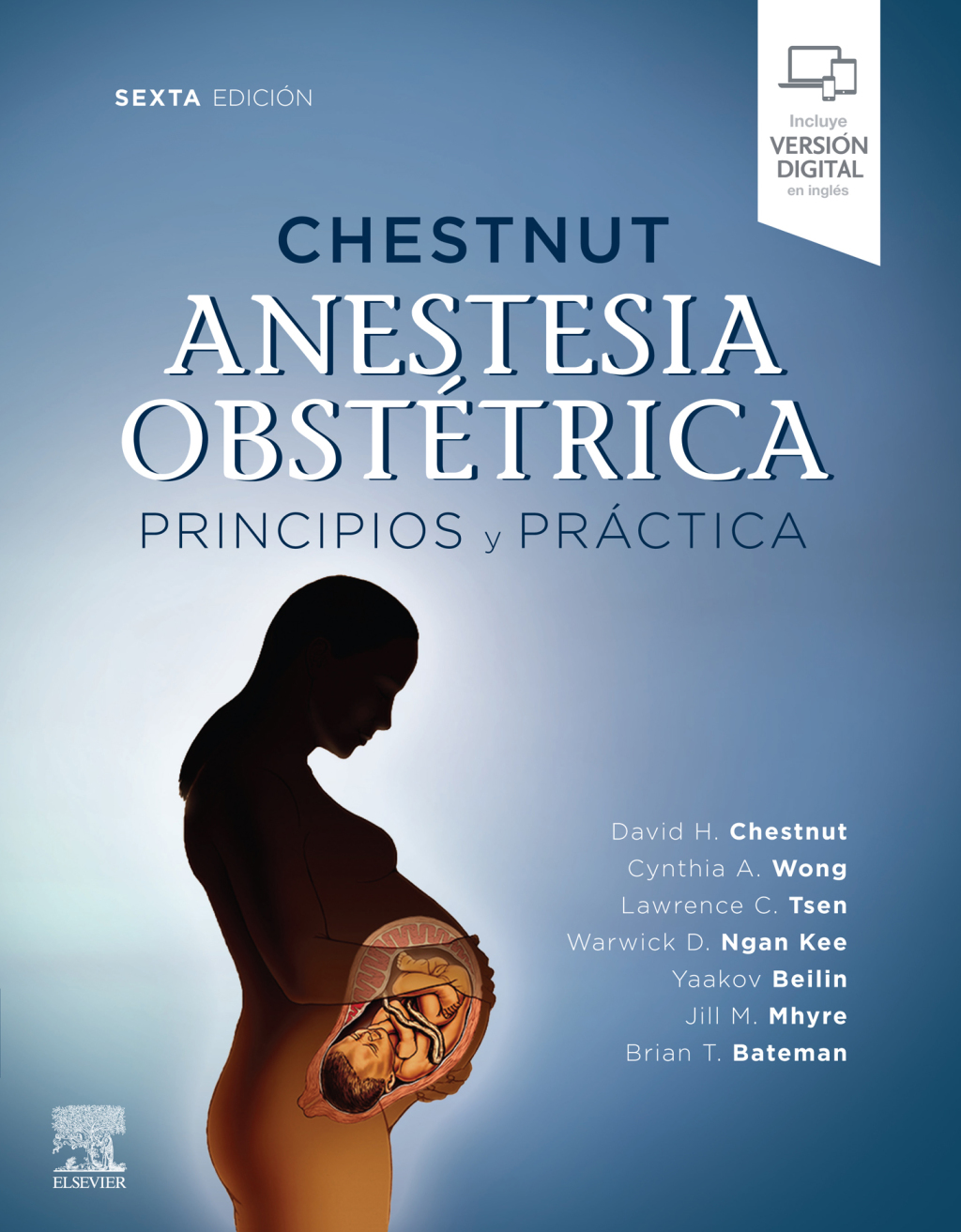 Chestnut. Anestesia obstÃƒÂ©trica. Principios y prÃƒÂ¡ctica 6th Edition
