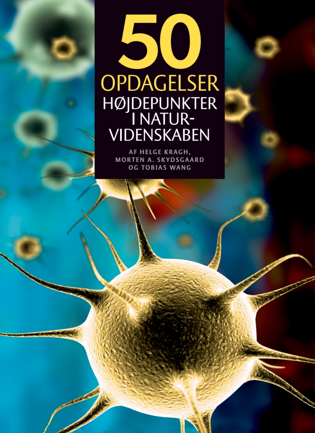 50 opdagelser Hojdepunkter i naturvidenskaben 1st Edition