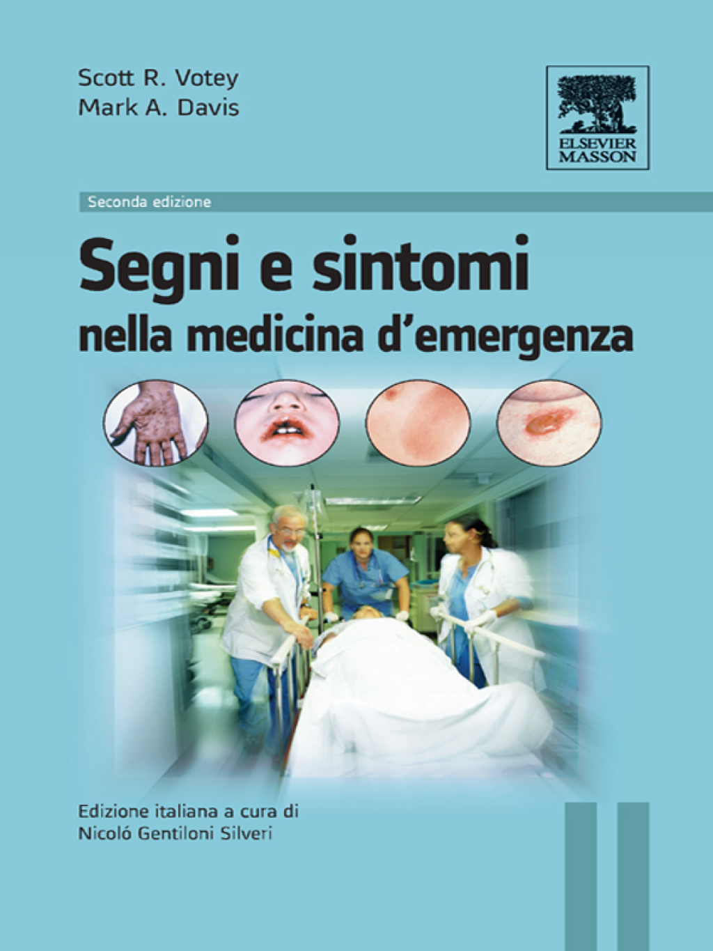 Segni e sintomi nella medicina d'emergenza 2nd Edition