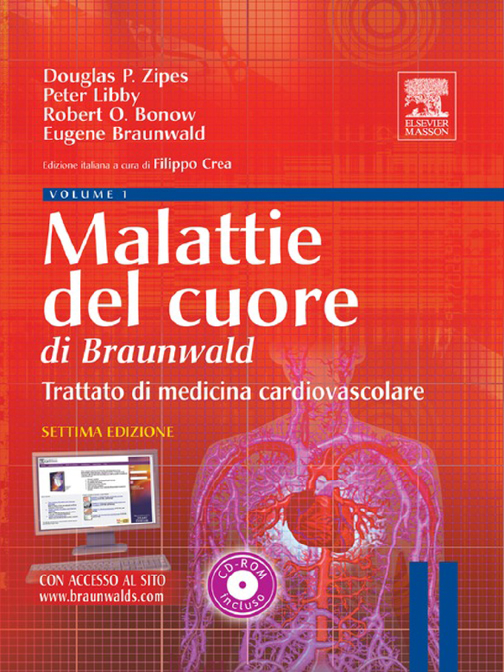 Malattie del cuore di Braunwald 7th Edition