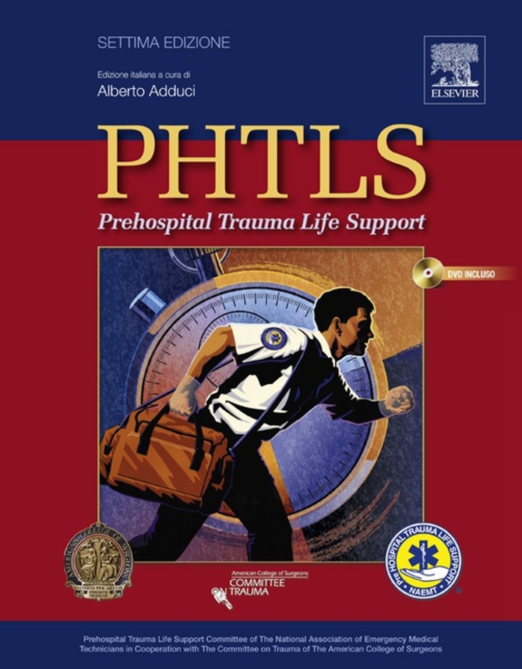 PHTLS: Prehospital Trauma Life Support 7th Edition