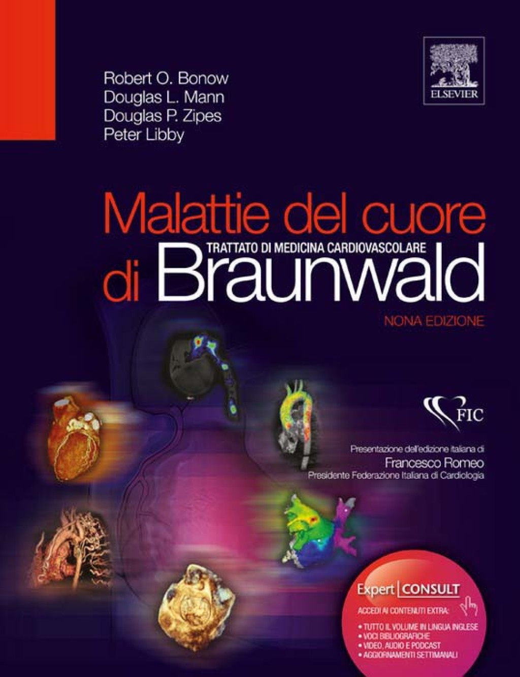 Malattie del cuore di Braunwald Trattato di medicina cardiovascolare 9th Edition