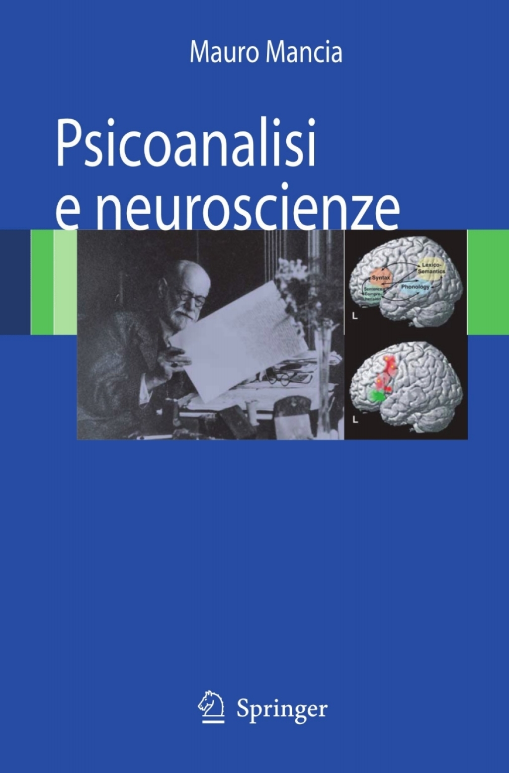 Psicoanalisi e Neuroscienze 1st Edition