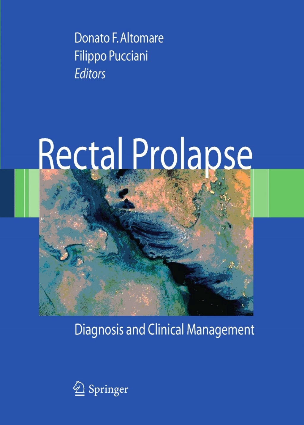 Rectal Prolapse Diagnosis and Clinical Management 1st Edition