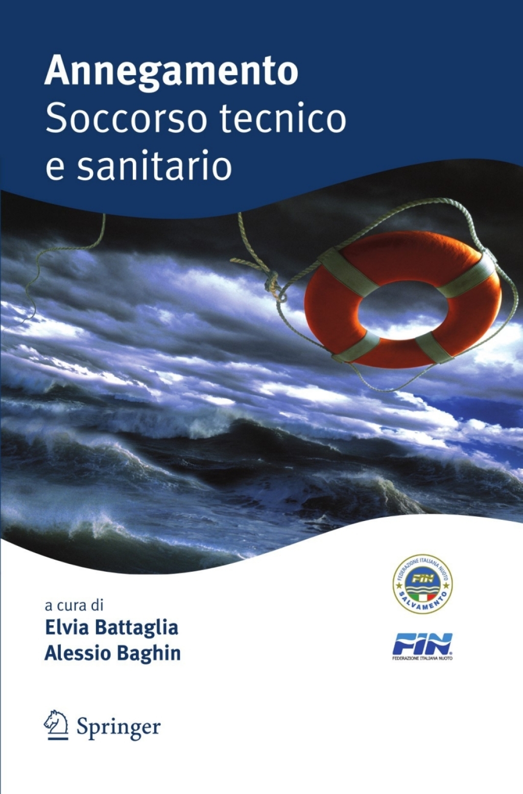 Annegamento Soccorso tecnico e sanitario 1st Edition