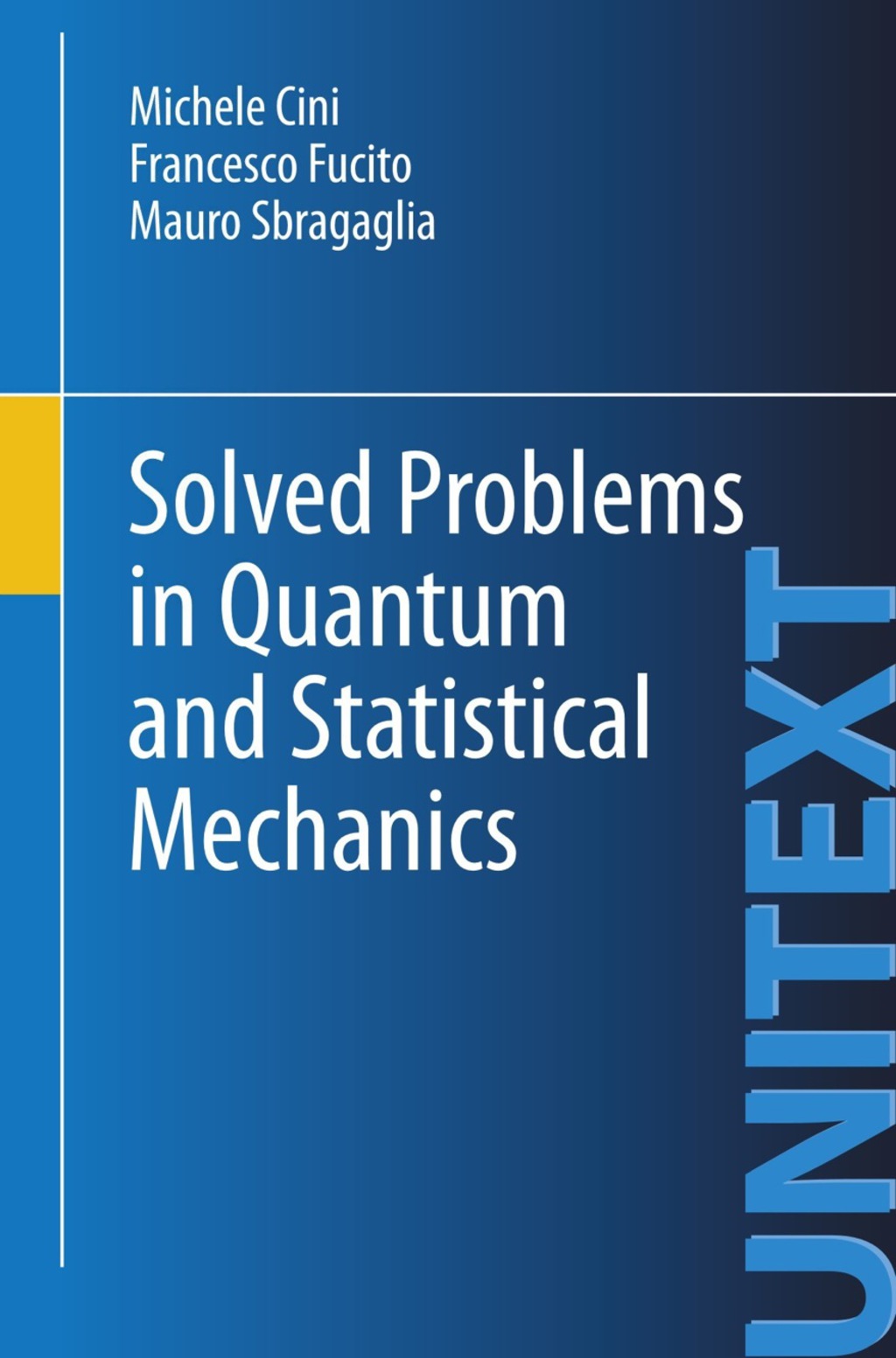 Solved Problems in Quantum and Statistical Mechanics 