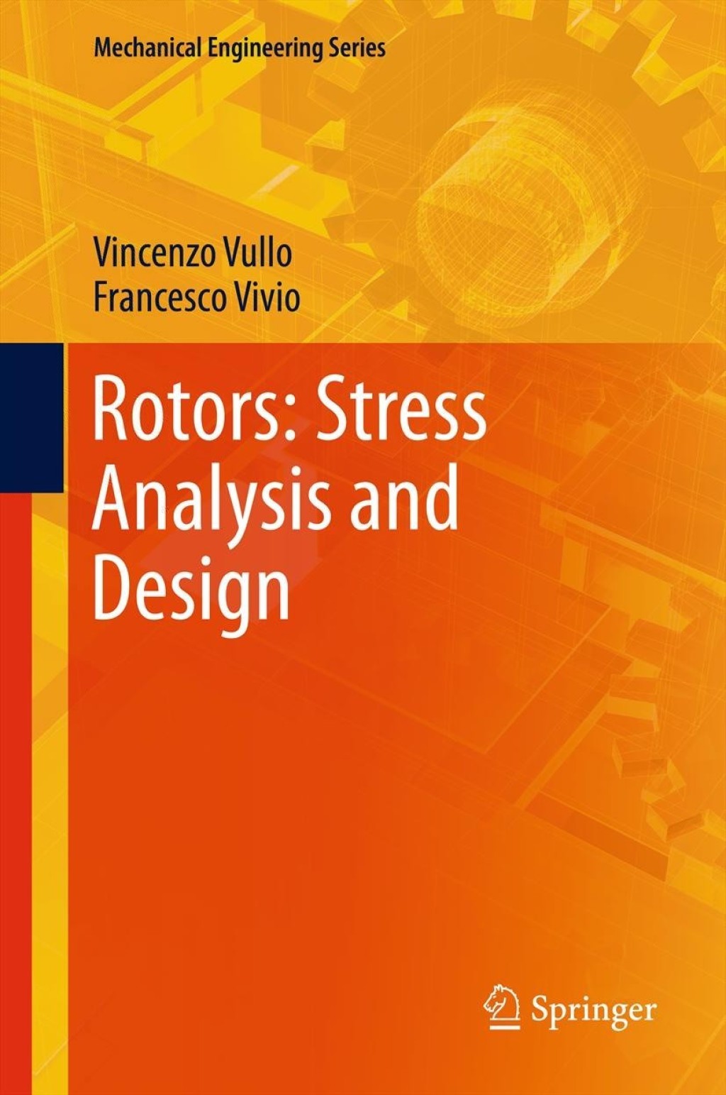 Rotors: Stress Analysis and Design 