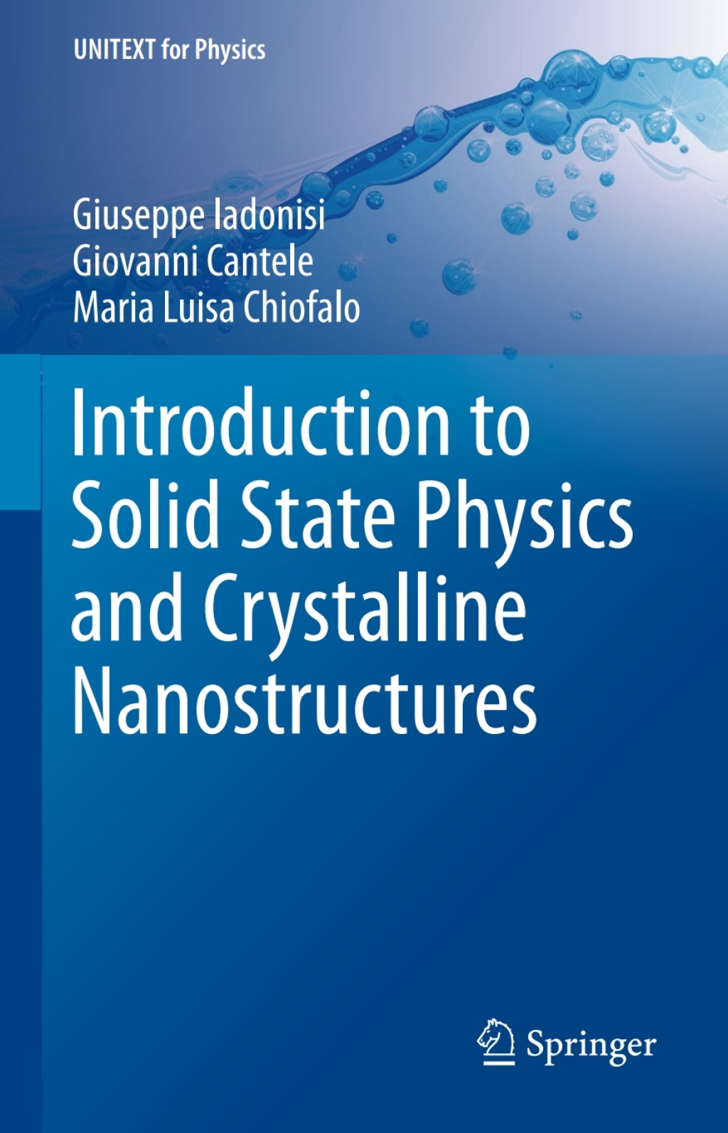 Introduction to Solid State Physics and Crystalline Nanostructures 