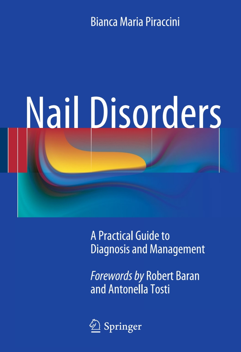 Nail Disorders A Practical Guide to Diagnosis and Management 