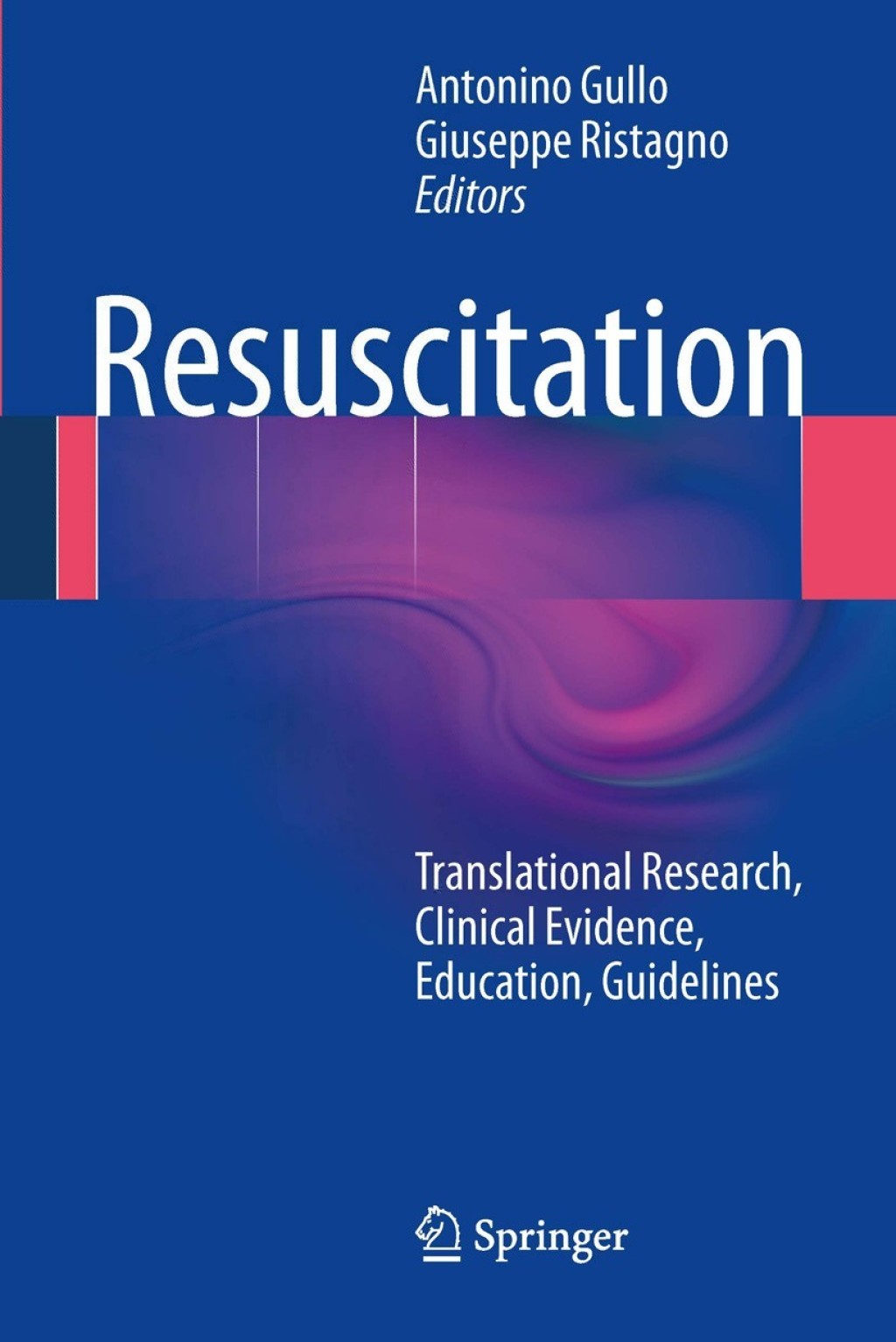 Resuscitation Translational Research, Clinical Evidence, Education, Guidelines 