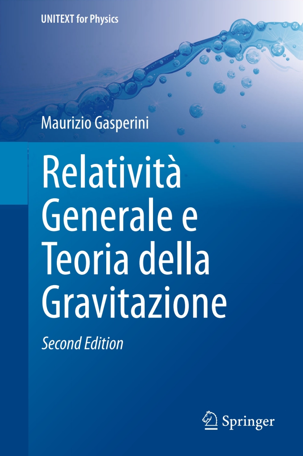 RelativitÃƒÂ  Generale e Teoria della Gravitazione 2nd Edition