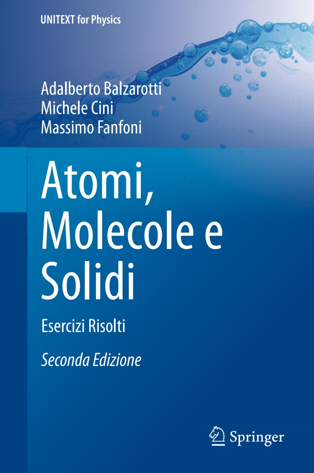 Atomi, Molecole e Solidi Esercizi Risolti 2nd Edition