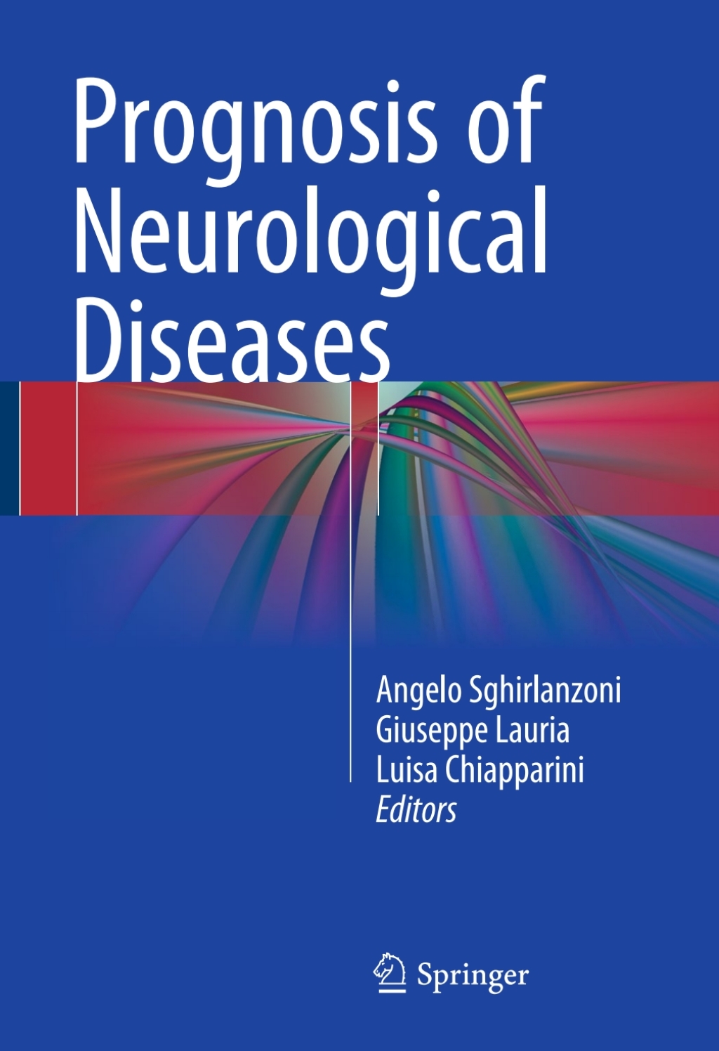Prognosis of Neurological Diseases 