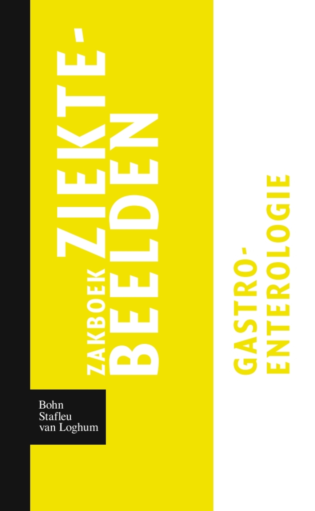 Zakboek ziektebeelden Gastro-enterologie 