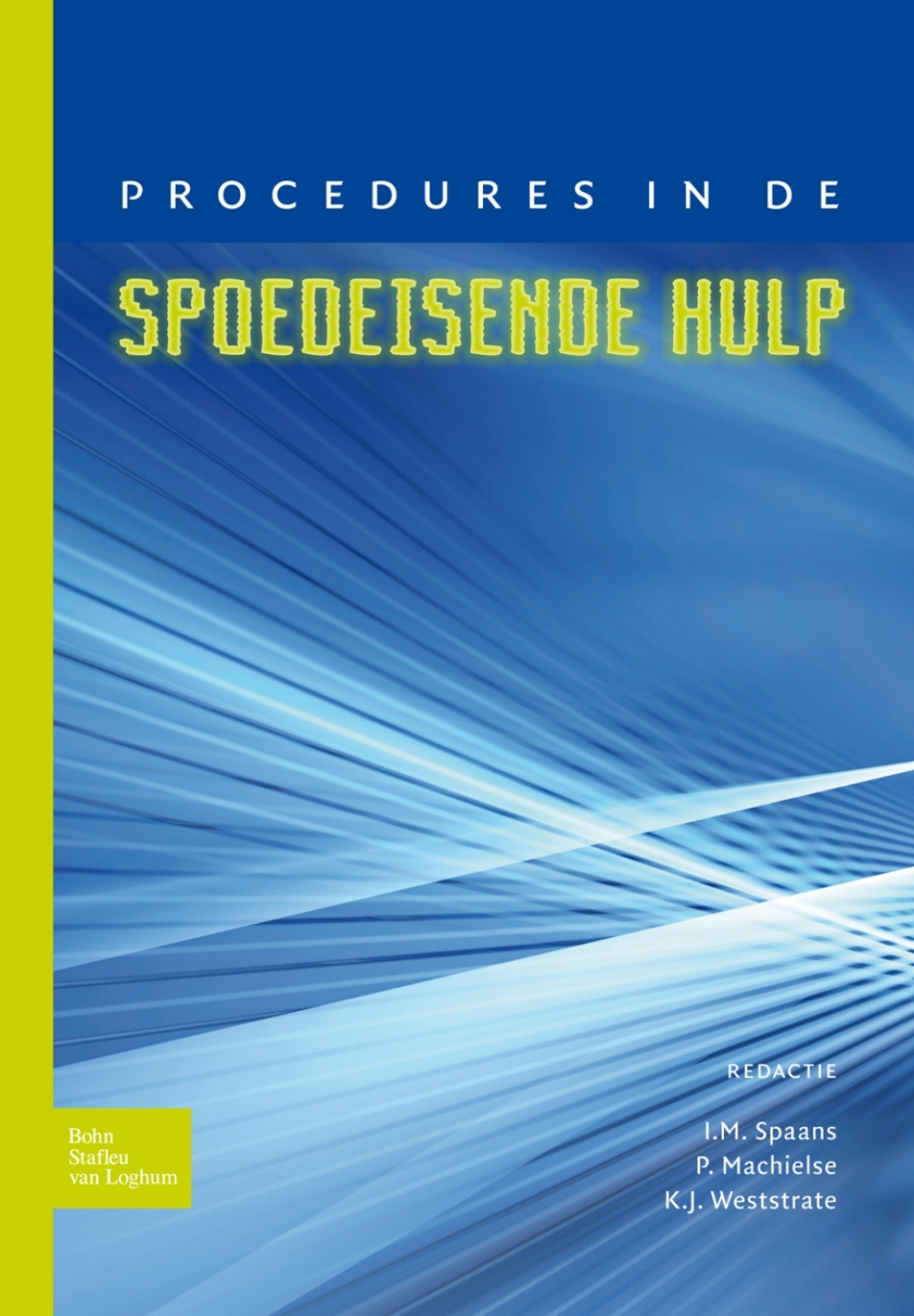 Procedures in de spoedeisende hulp 