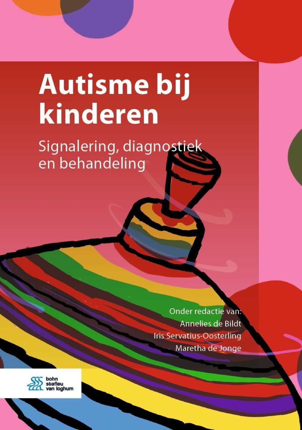 Autisme bij kinderen Signalering, diagnostiek en behandeling 