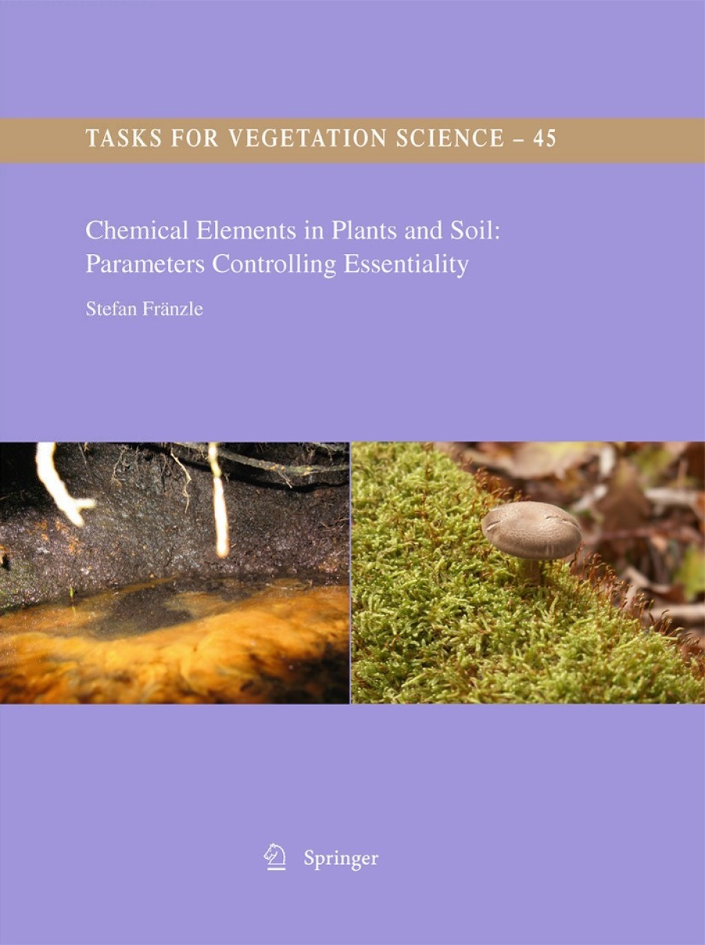 Chemical Elements in Plants and Soil: Parameters Controlling Essentiality 