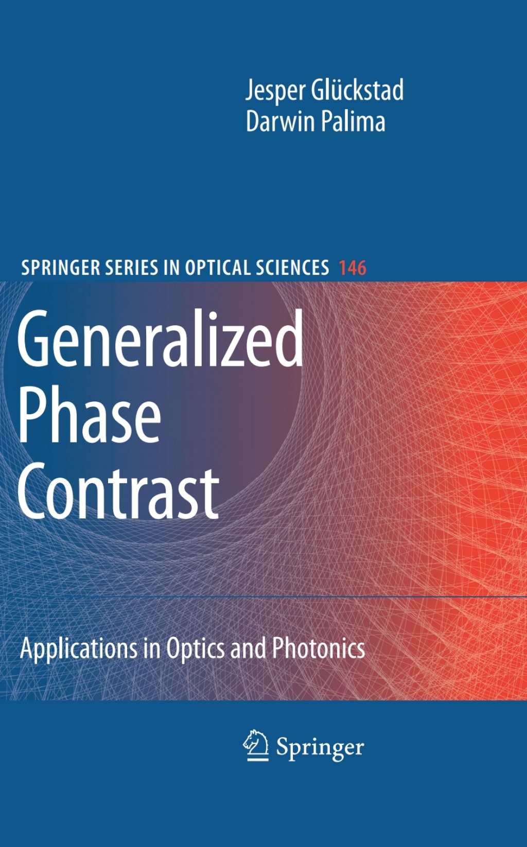 Generalized Phase Contrast: Applications in Optics and Photonics 