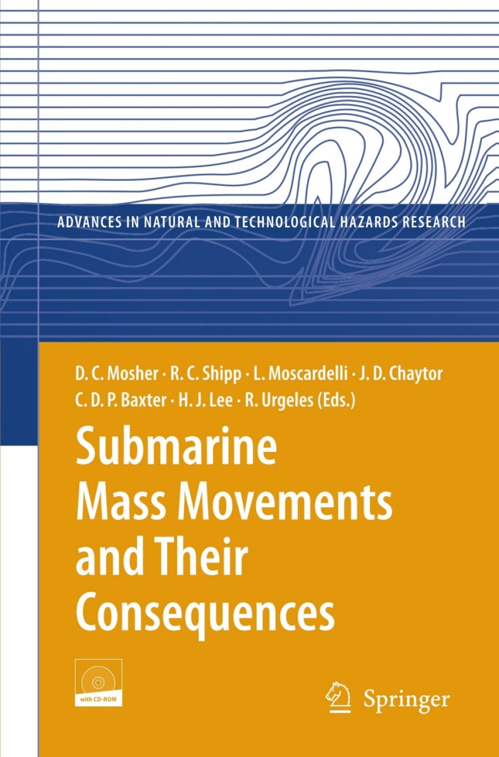Submarine Mass Movements and Their Consequences 4th International Symposium 