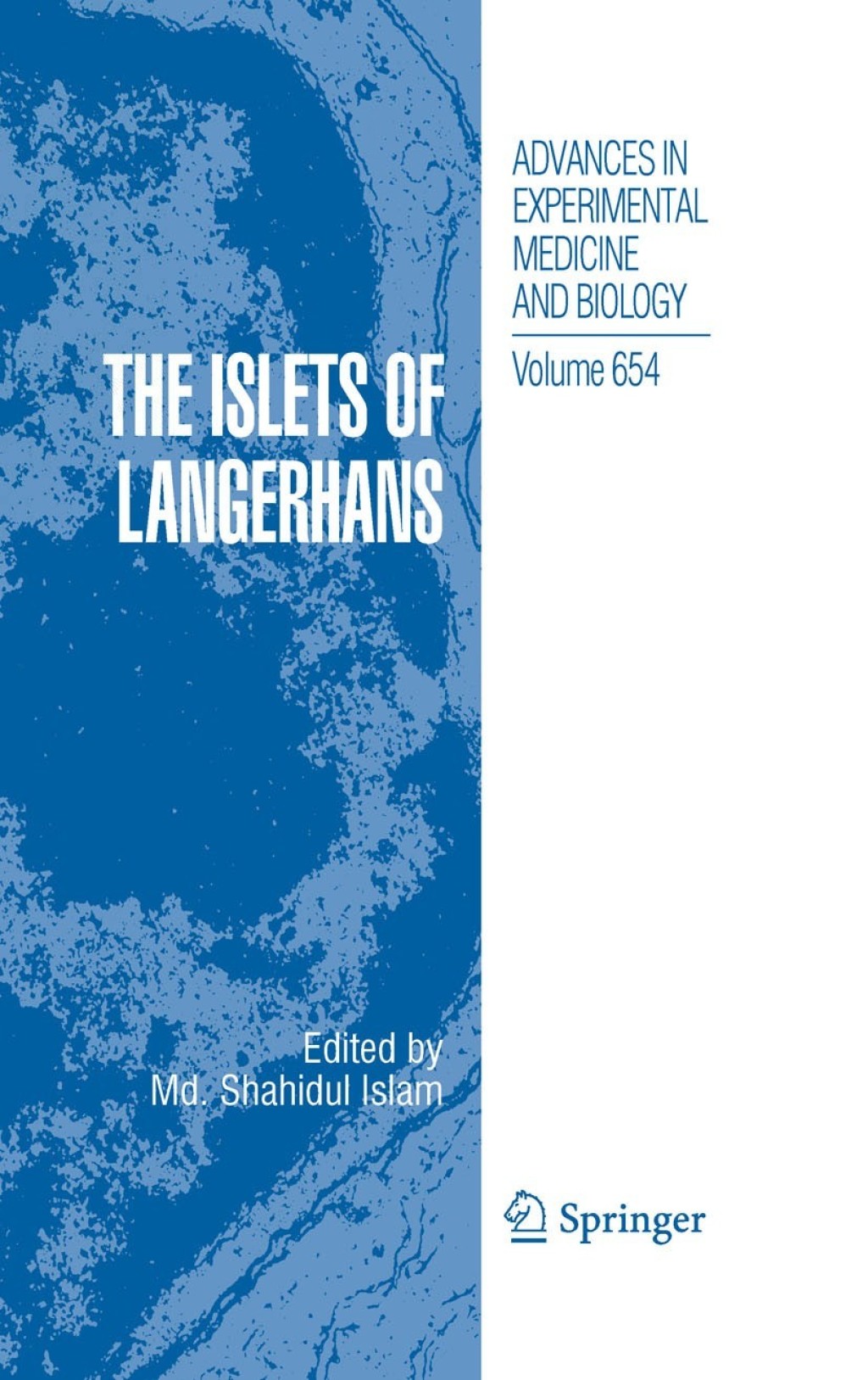 The Islets of Langerhans 1st Edition