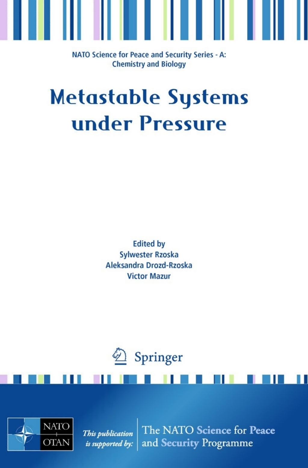 Metastable Systems under Pressure 1st Edition