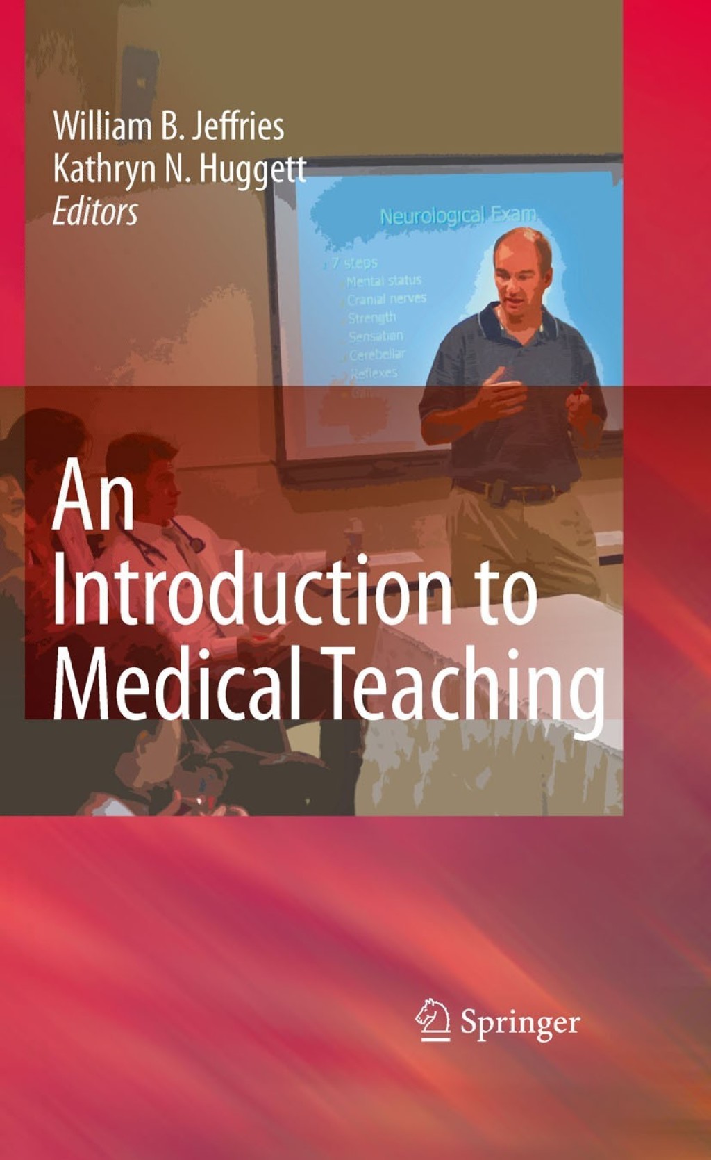 An Introduction to Medical Teaching 1st Edition