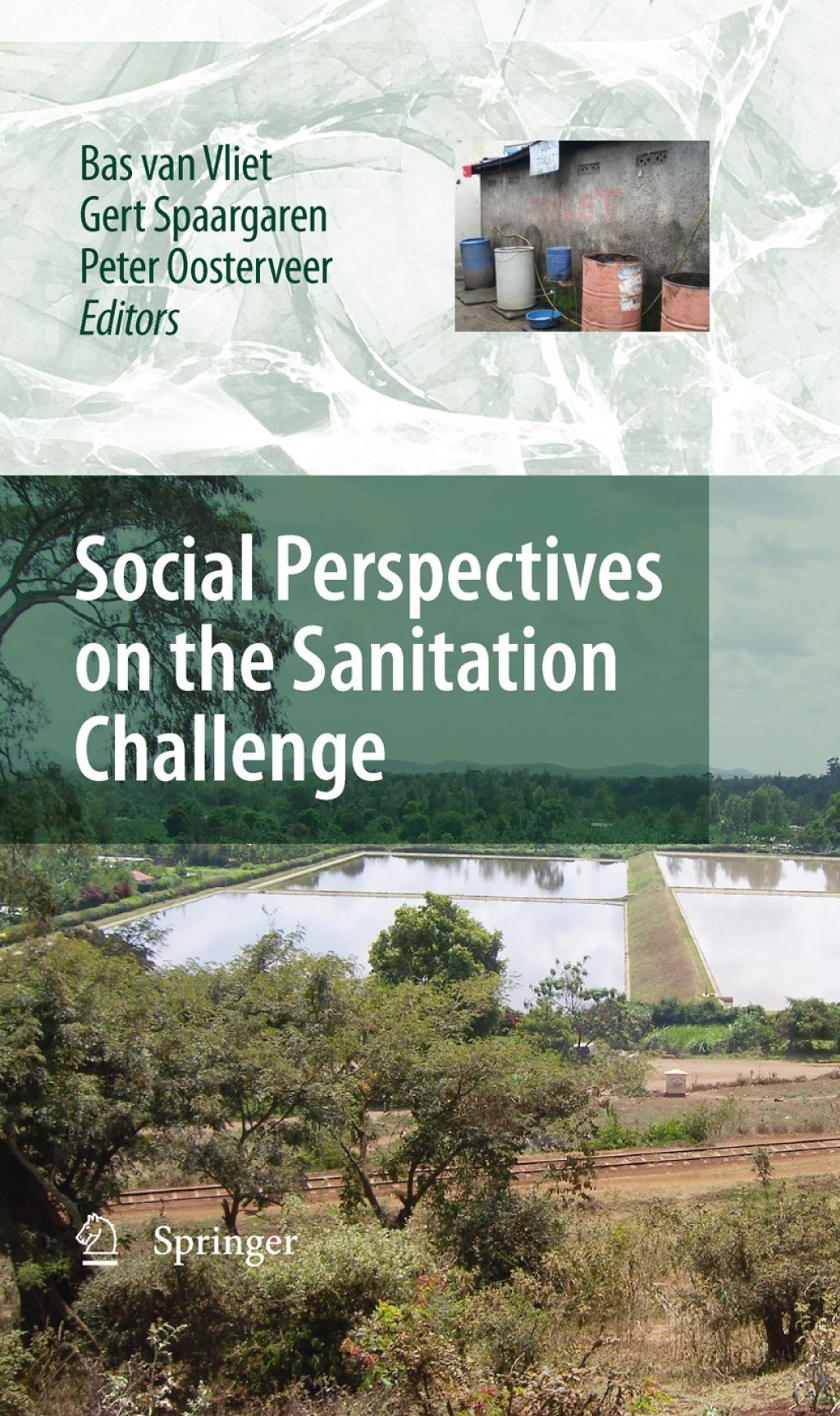 Social Perspectives on the Sanitation Challenge 1st Edition