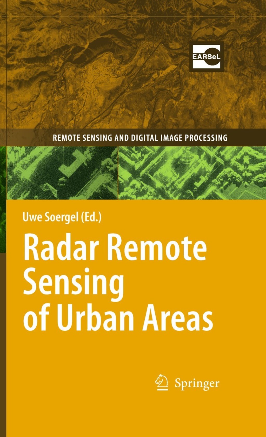 Radar Remote Sensing of Urban Areas 1st Edition