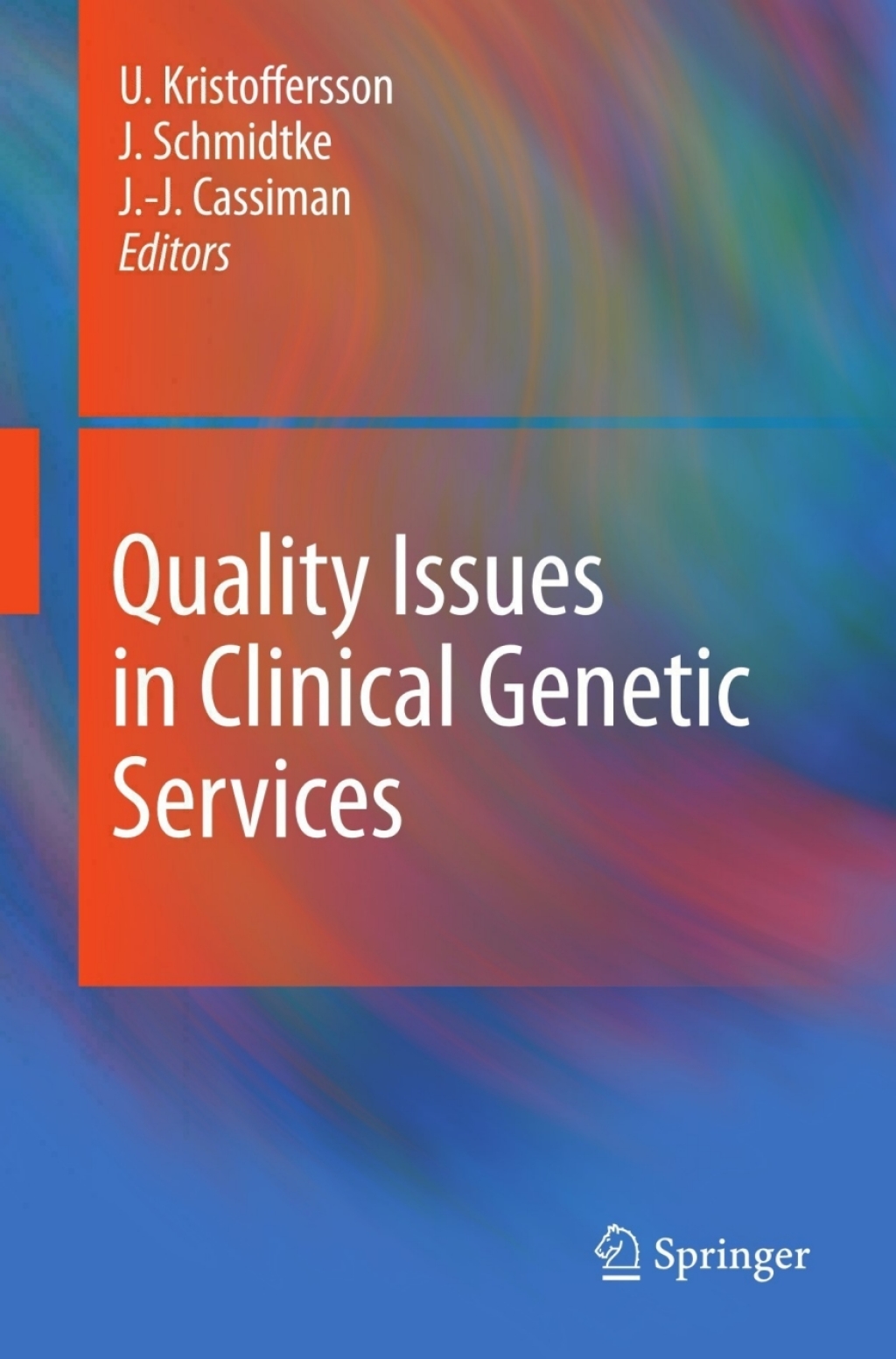 Quality Issues in Clinical Genetic Services 