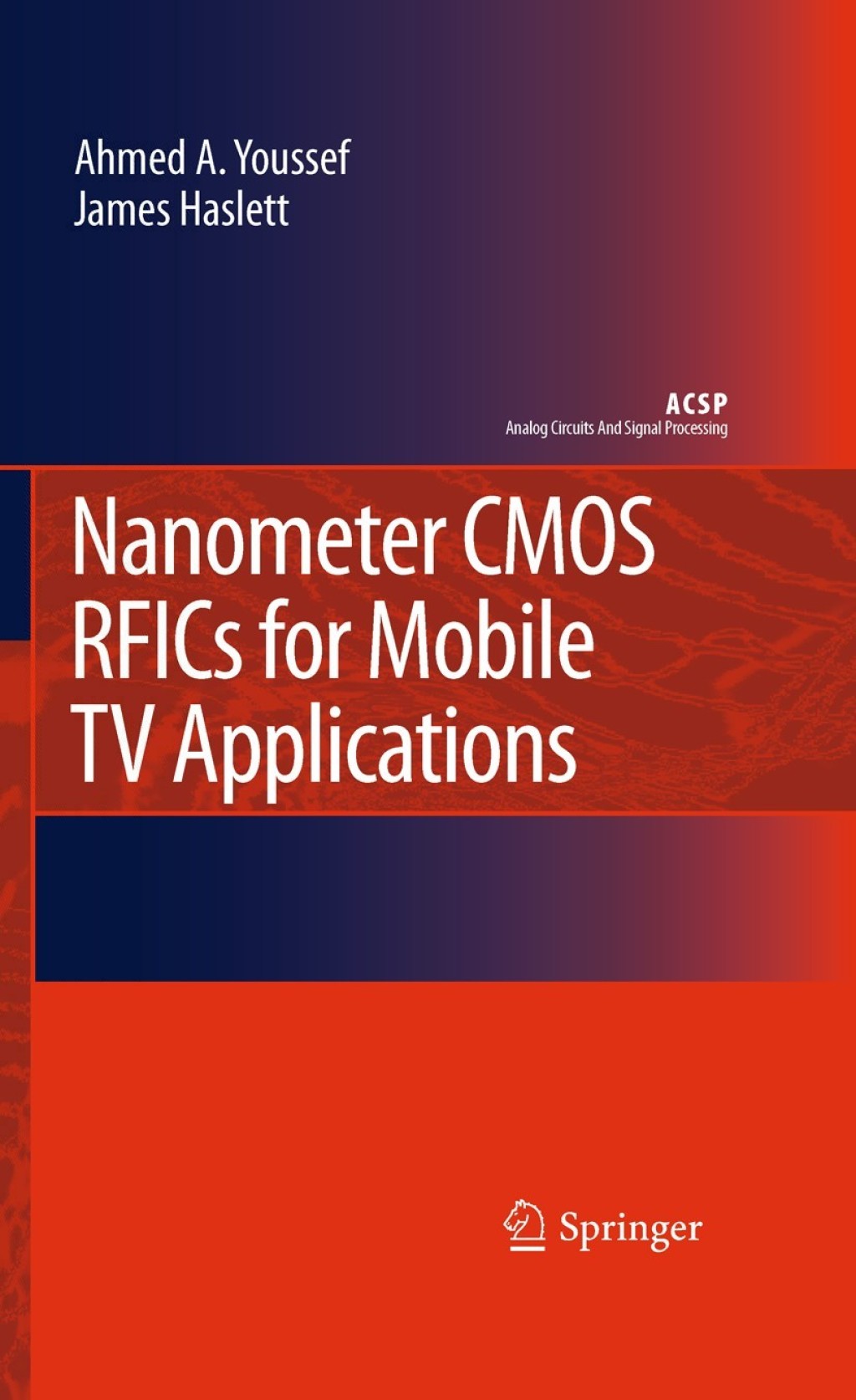Nanometer CMOS RFICs for Mobile TV Applications 