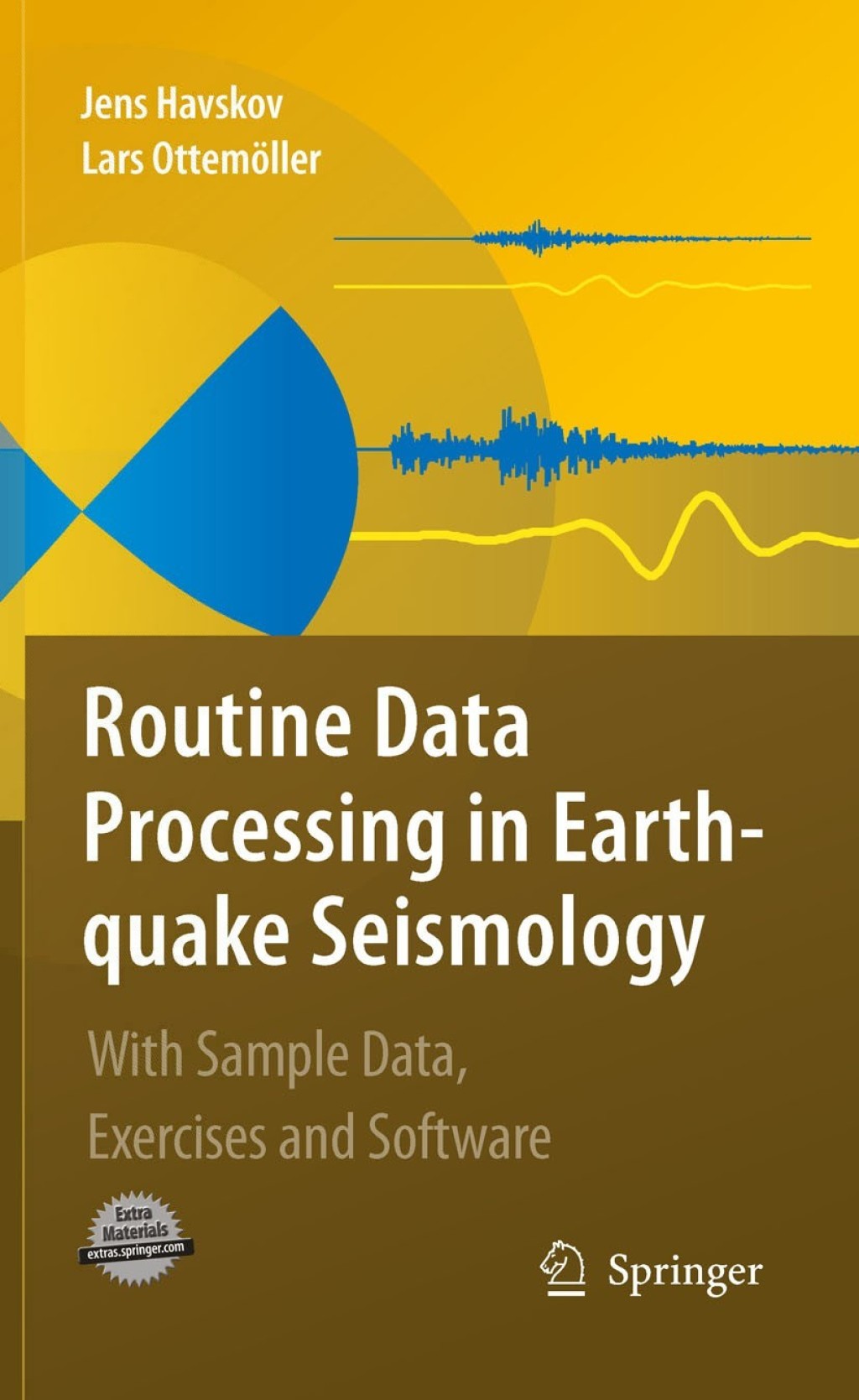 Routine Data Processing in Earthquake Seismology With Sample Data, Exercises and Software 