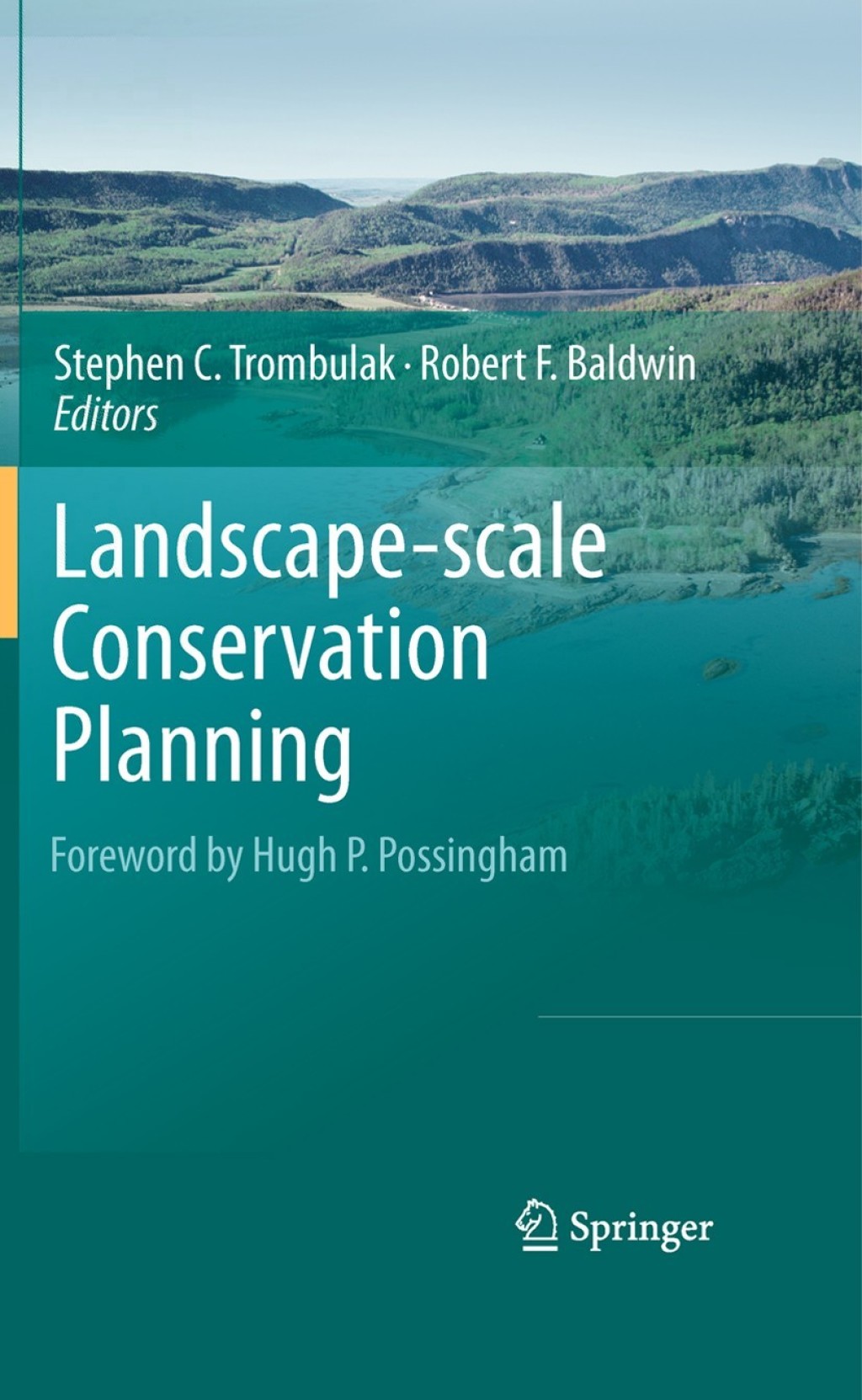 Landscape-scale Conservation Planning 1st Edition