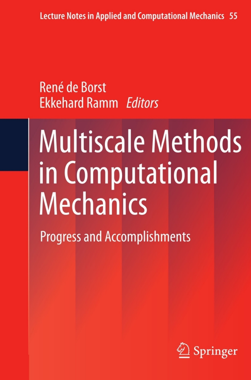 Multiscale Methods in Computational Mechanics Progress and Accomplishments 