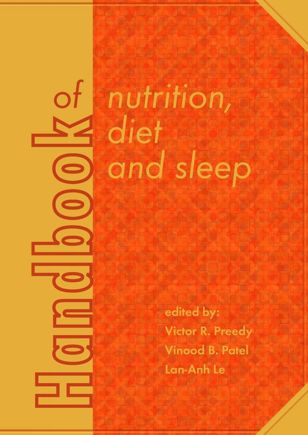 Handbook of nutrition, diet and sleep 
