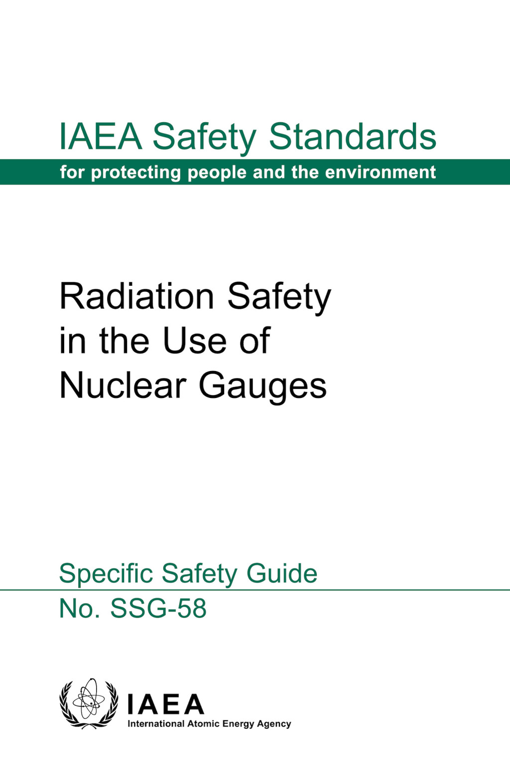 Radiation Safety in the Use of Nuclear Gauges Specific Safety Guide 