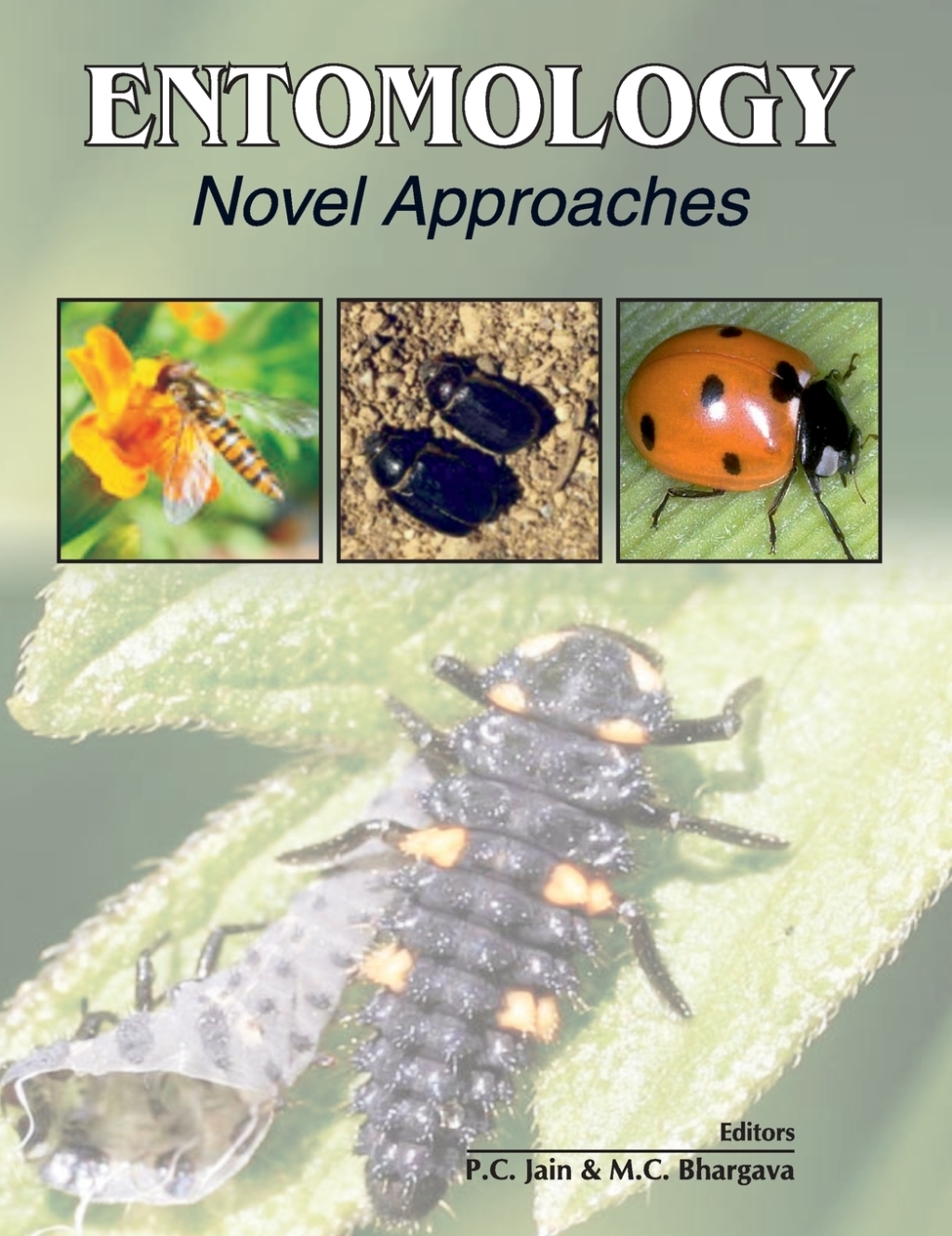 Entomology: Novel Approaches 