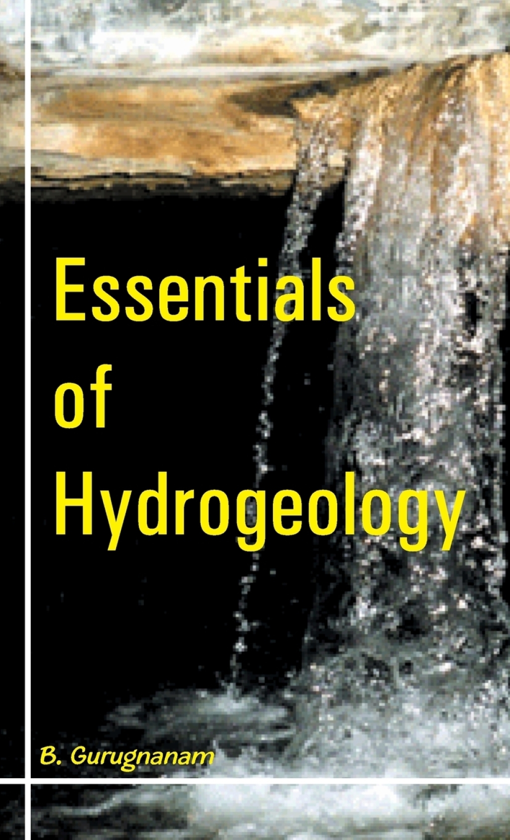 Essentials of Hydrogeology 