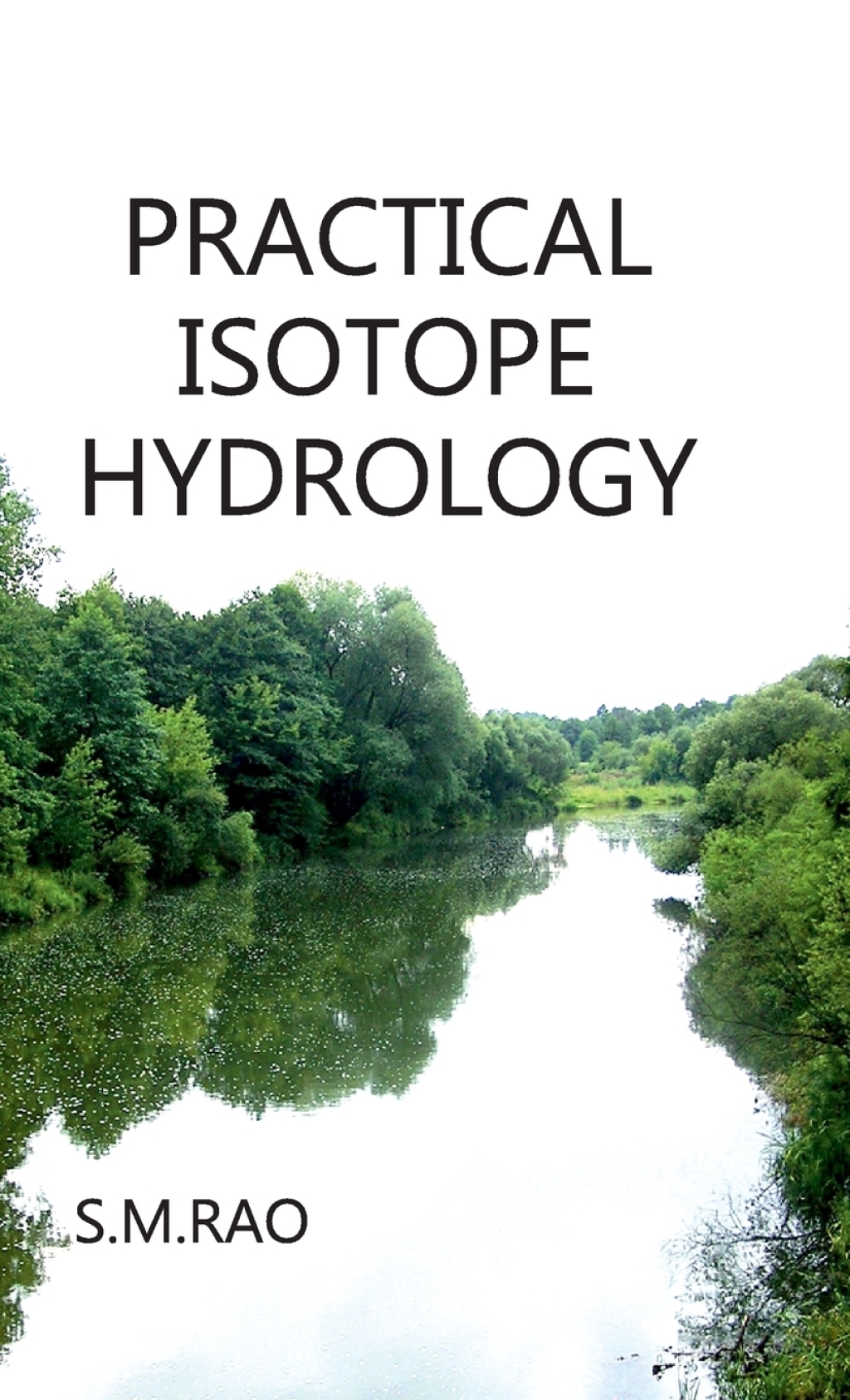 Practical Isotope Hydrology 