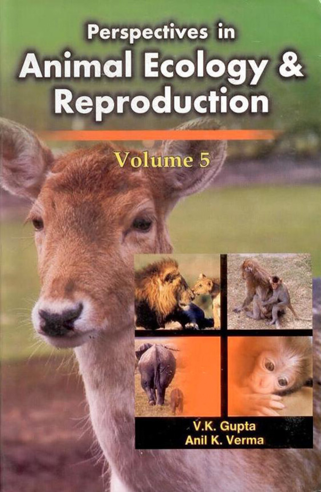Perspectives in Animal Ecology and Reproduction Vol. 5 