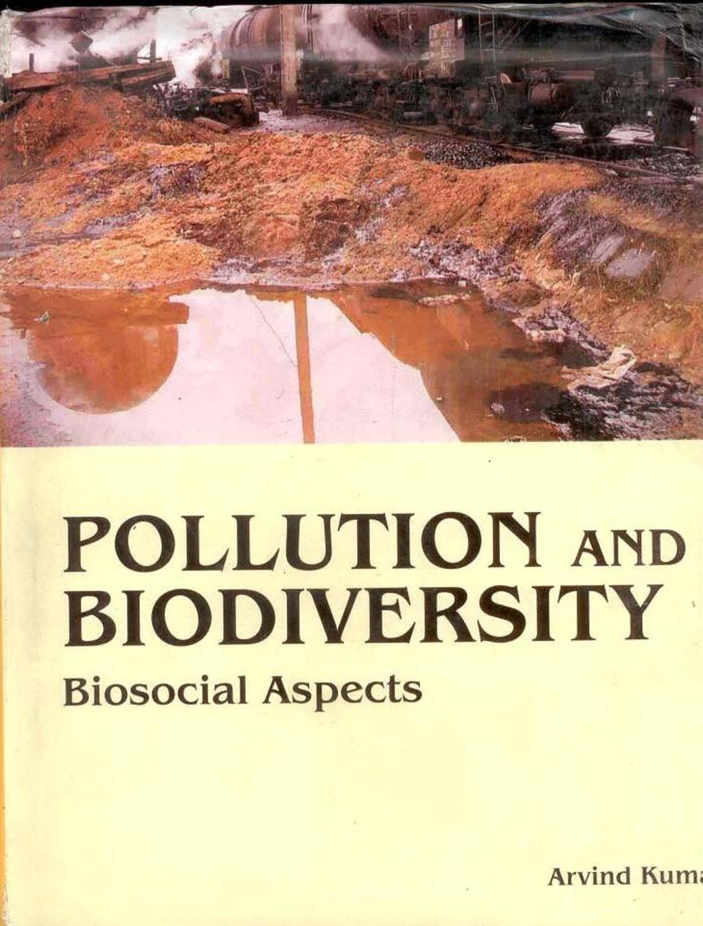 Pollution and Biodiversity: Biosocial Aspects 