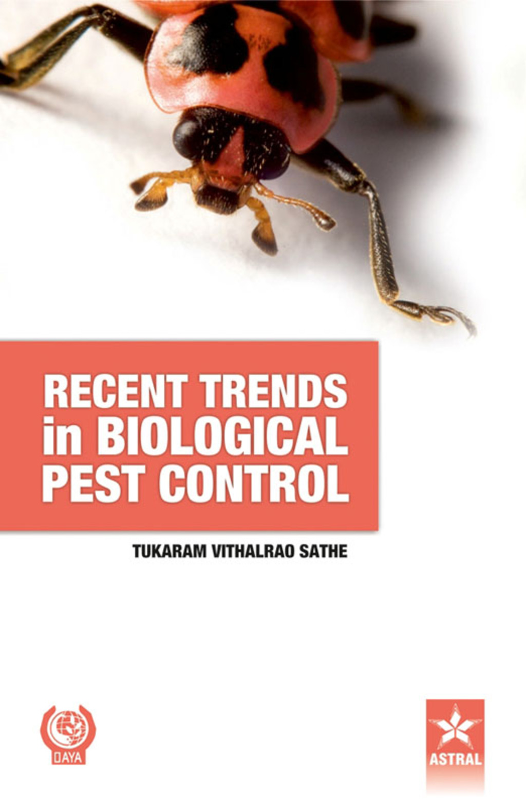 Recent Trends in Biological Pest Control 