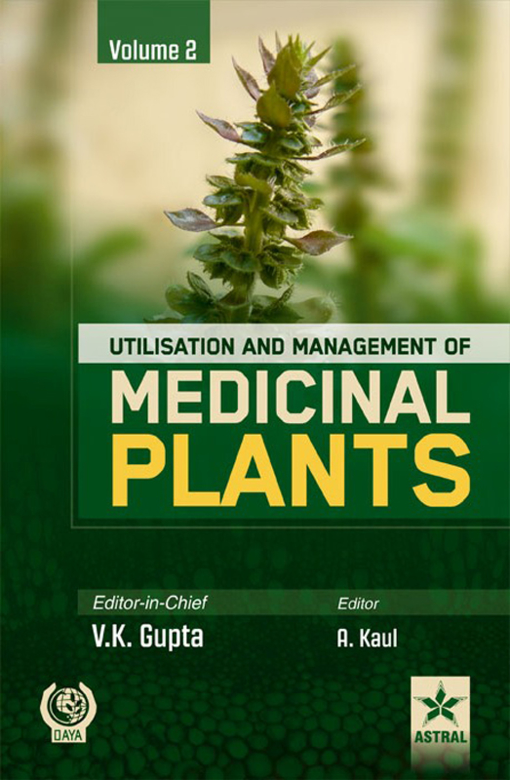 Utilisation and Management of Medicinal Plants Vol. 2 