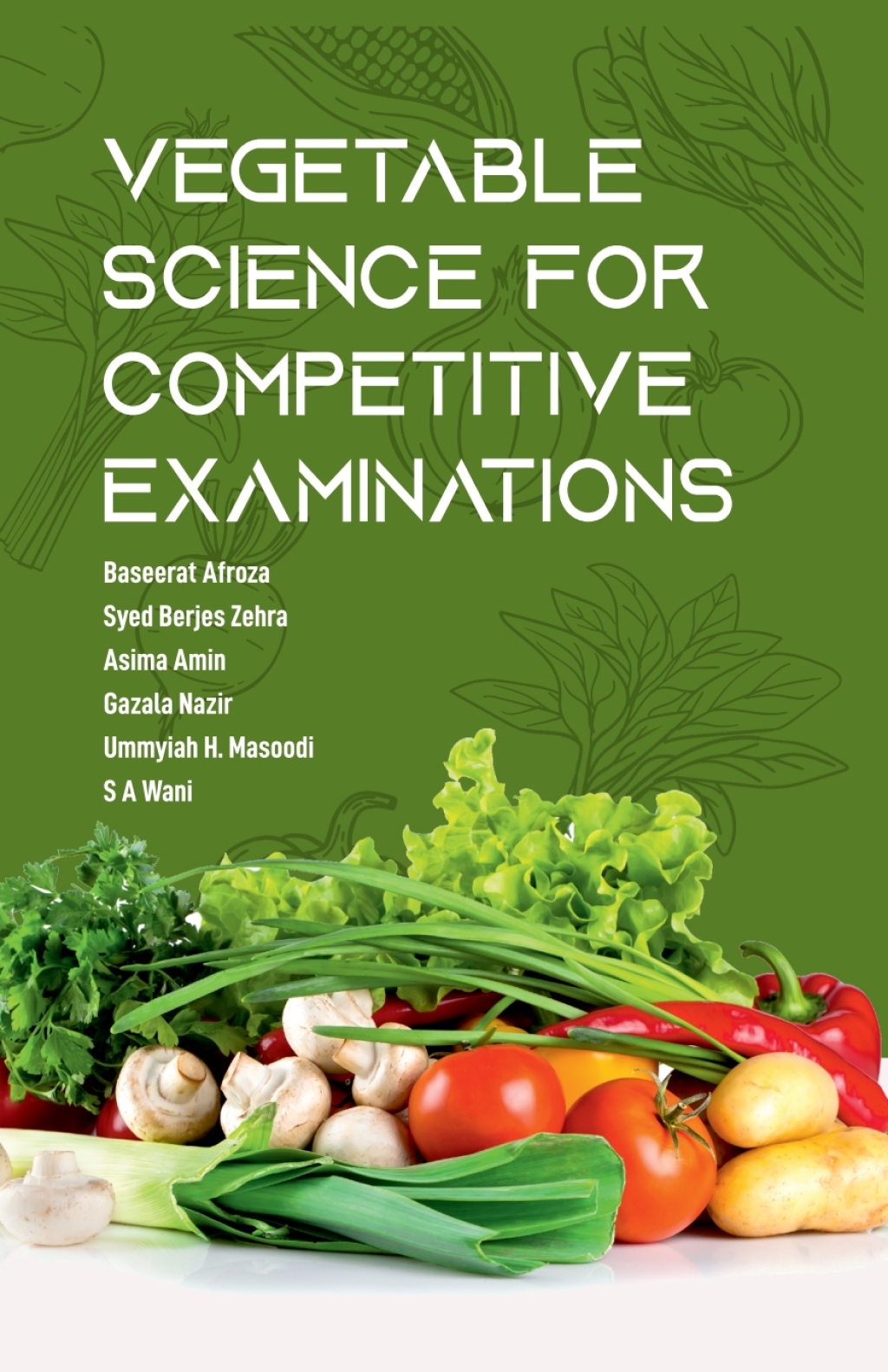 Vegetable Science For Competitive Examinations 1st Edition