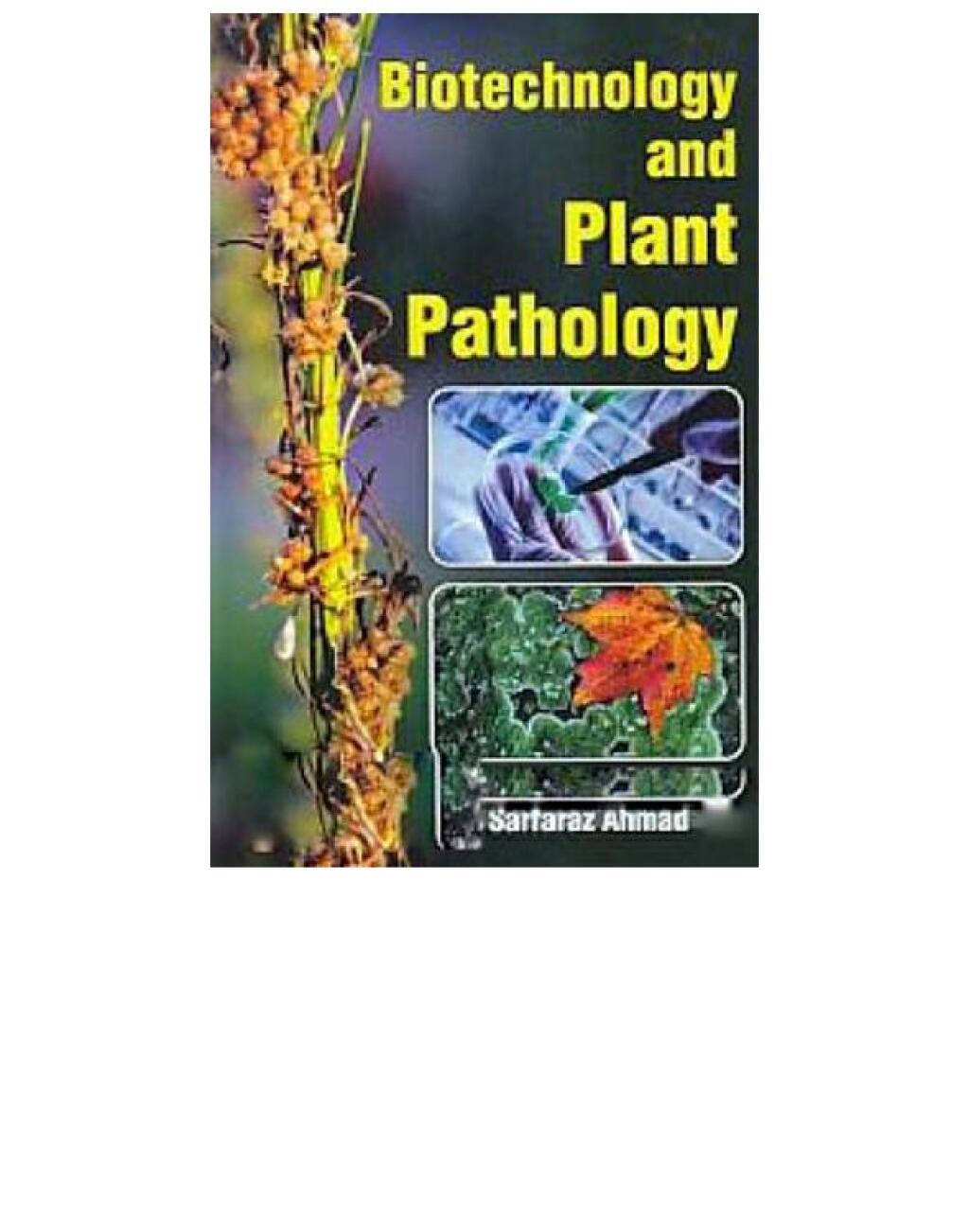Biotechnology And Plant Pathology 