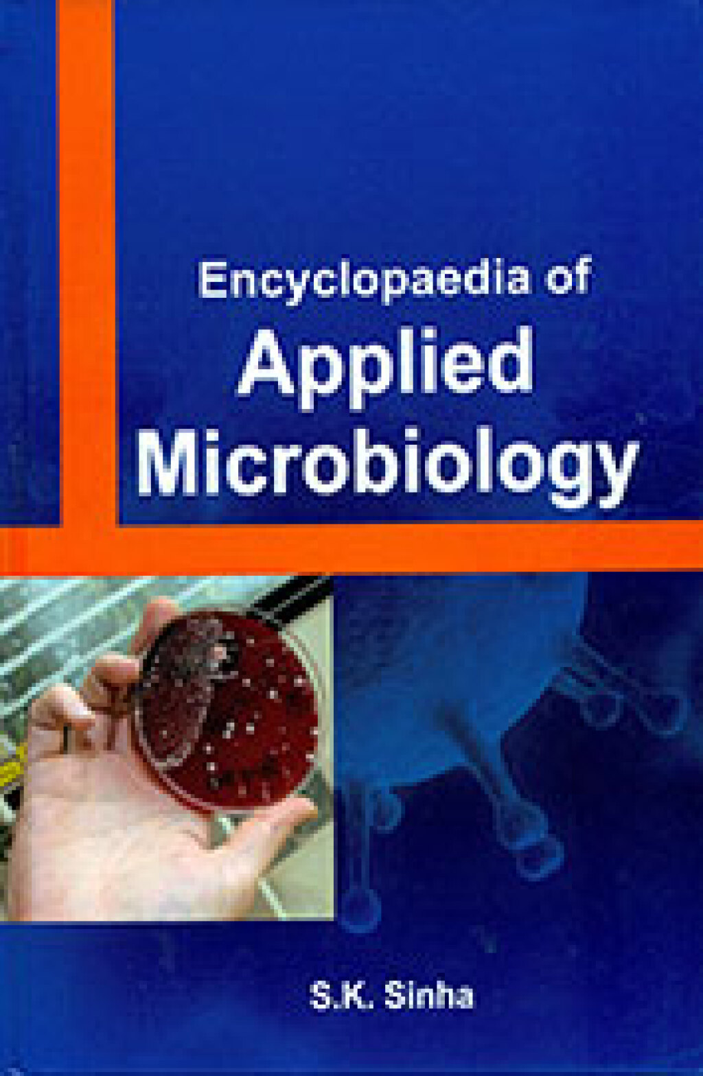 Encyclopaedia Of Applied Microbiology 